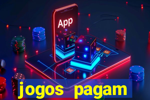 jogos pagam dinheiro de verdade