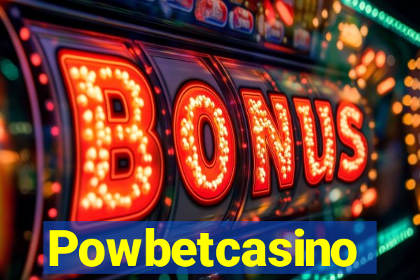 Powbetcasino