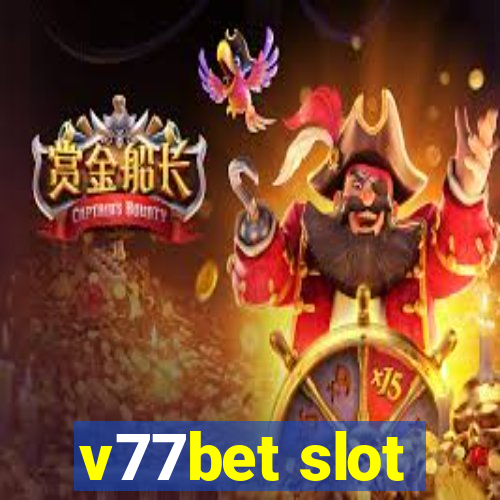 v77bet slot