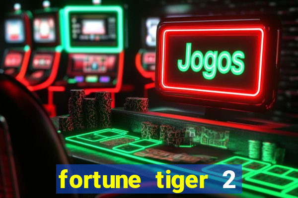 fortune tiger 2 revenge demo