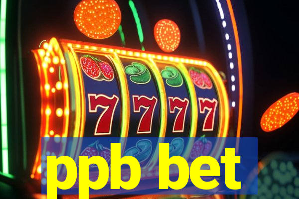 ppb bet