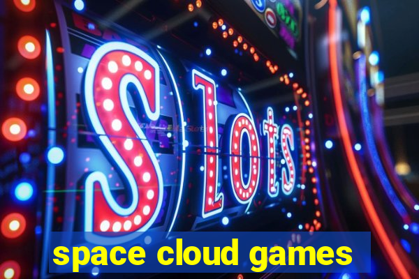 space cloud games