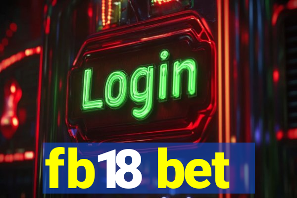 fb18 bet