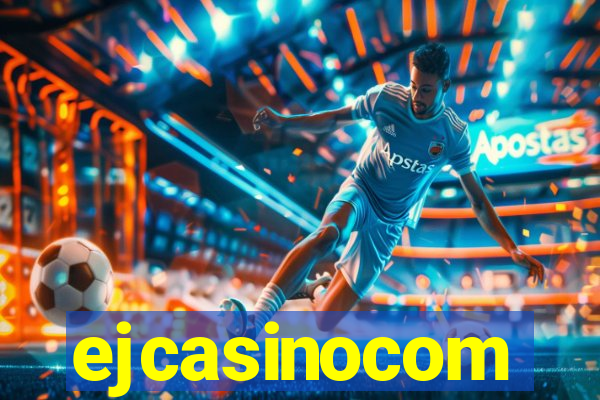 ejcasinocom