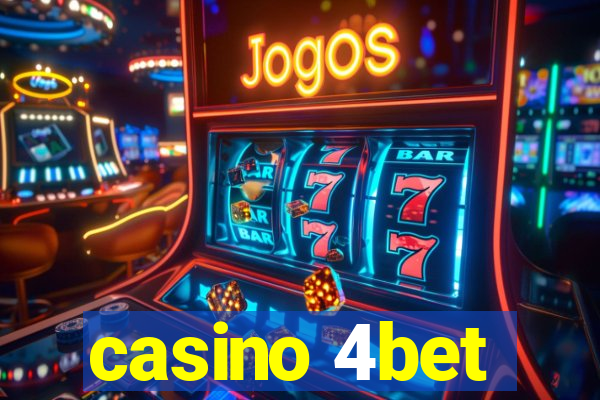 casino 4bet