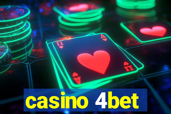 casino 4bet