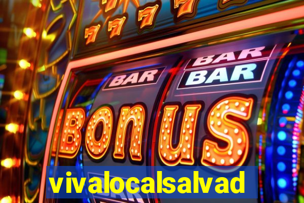 vivalocalsalvador