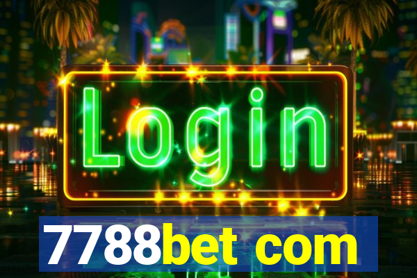 7788bet com