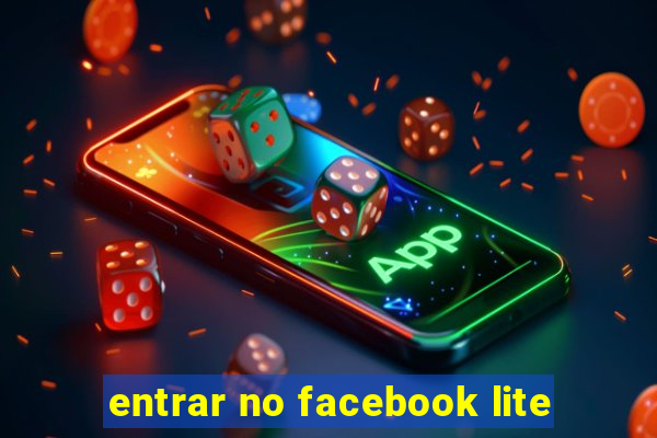 entrar no facebook lite