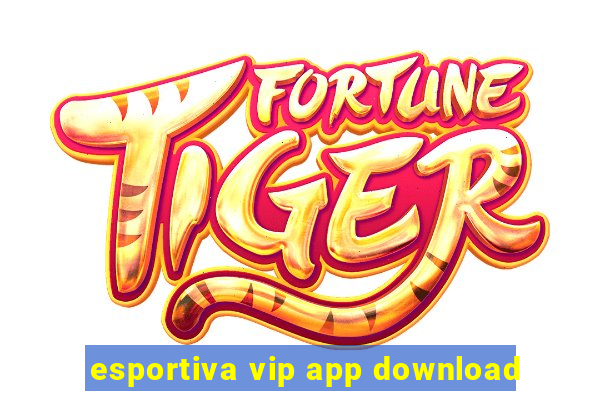 esportiva vip app download