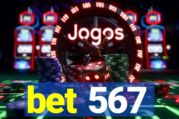 bet 567