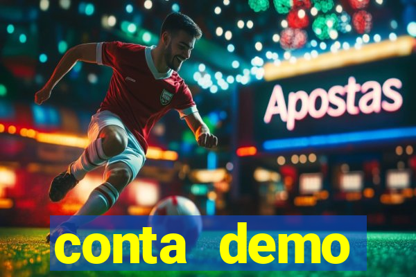 conta demo plataforma slots