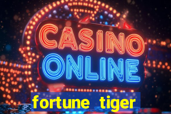 fortune tiger horarios pagantes madrugada