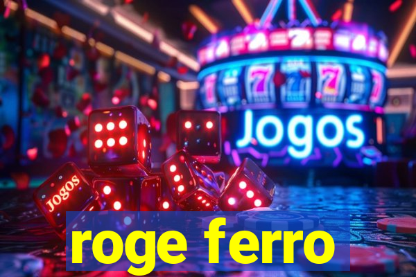 roge ferro