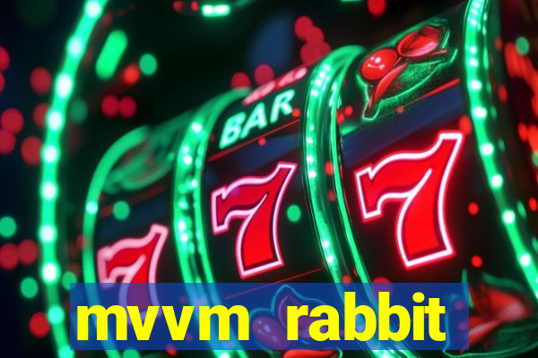 mvvm rabbit download filmes