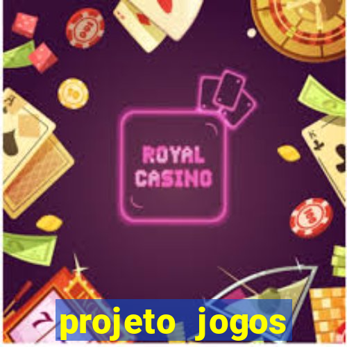 projeto jogos internos escolares