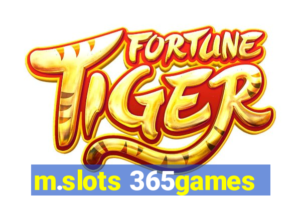 m.slots 365games