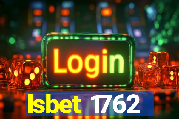 lsbet 1762