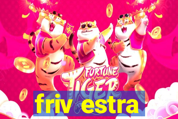 friv estra