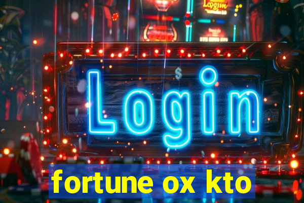 fortune ox kto