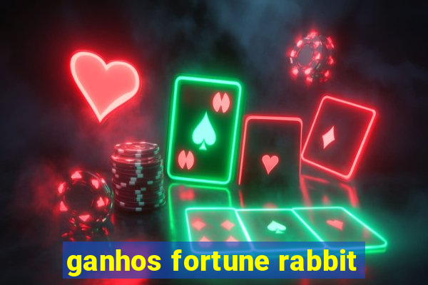 ganhos fortune rabbit