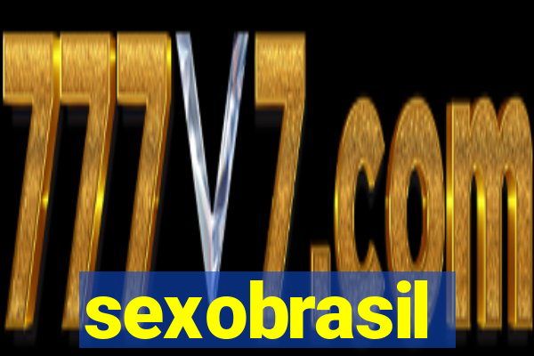 sexobrasil