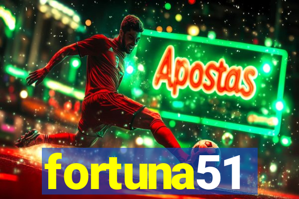 fortuna51