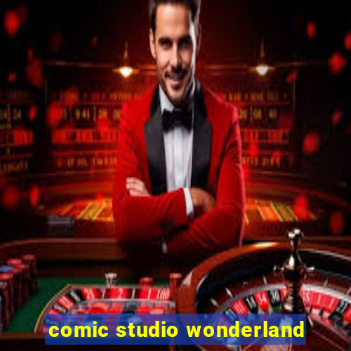 comic studio wonderland