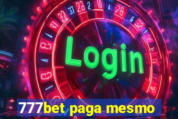 777bet paga mesmo