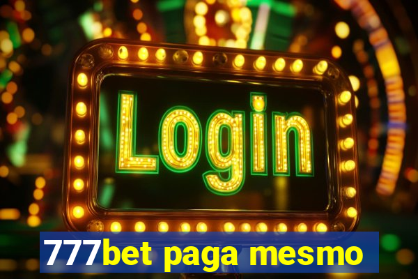 777bet paga mesmo