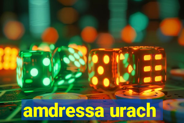 amdressa urach