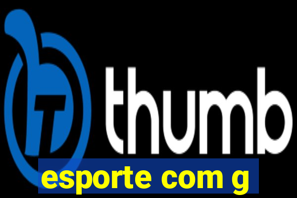 esporte com g