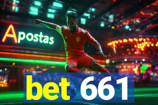 bet 661