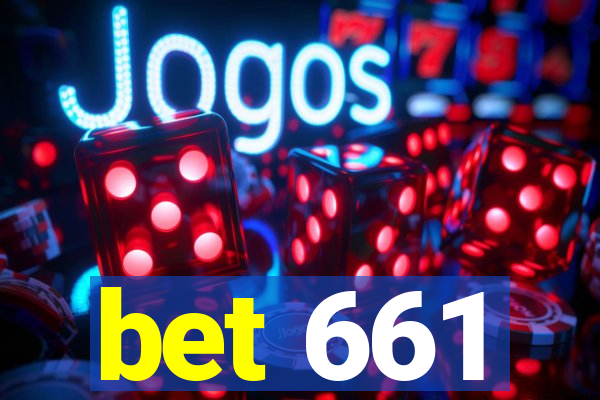 bet 661