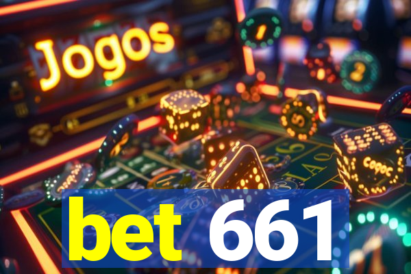 bet 661