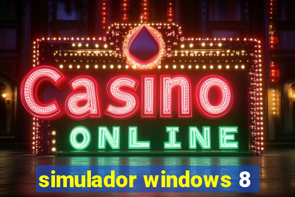 simulador windows 8