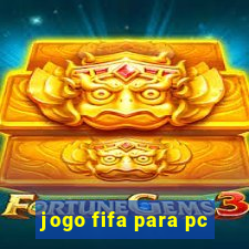 jogo fifa para pc