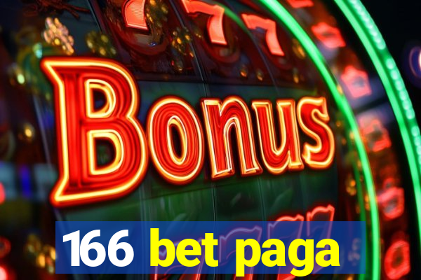 166 bet paga