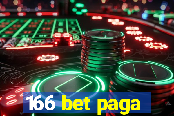 166 bet paga