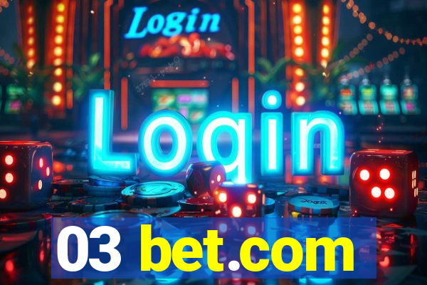 03 bet.com