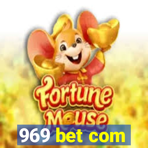 969 bet com