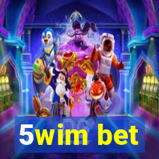 5wim bet