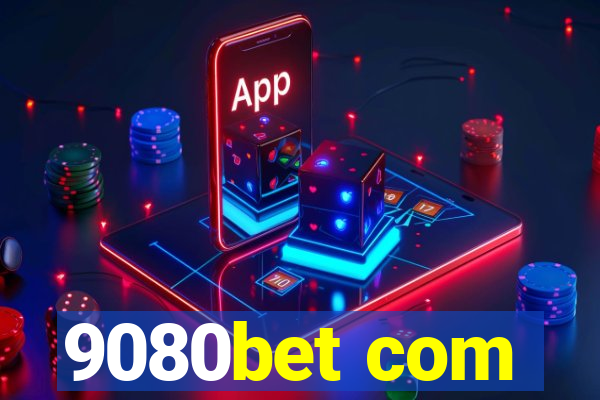 9080bet com