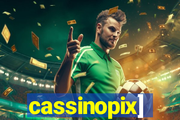 cassinopix]