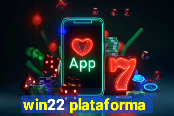 win22 plataforma