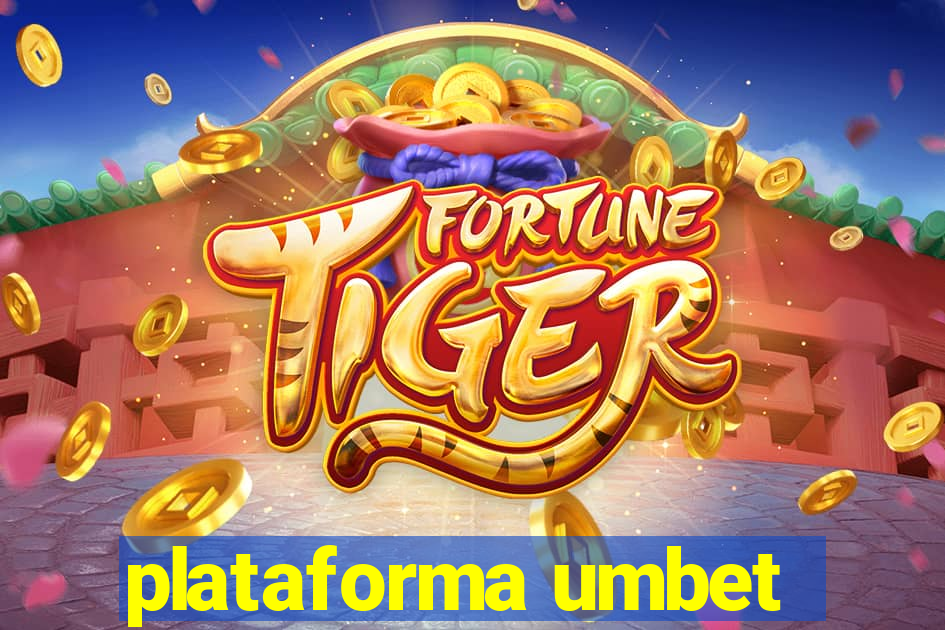 plataforma umbet