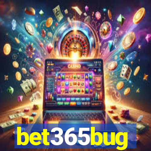 bet365bug