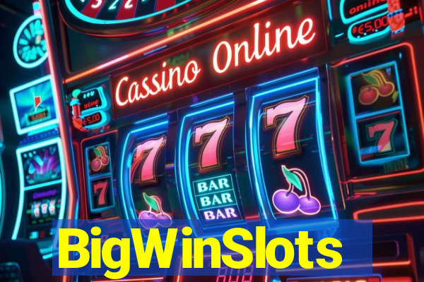 BigWinSlots