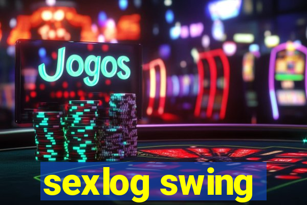 sexlog swing