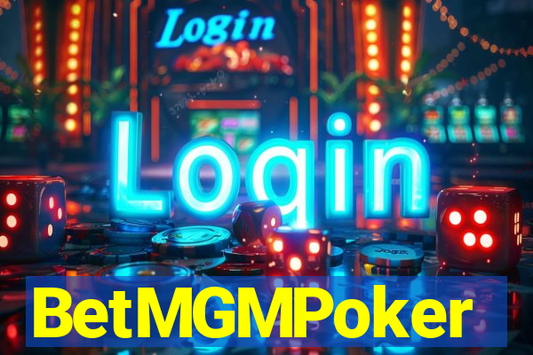 BetMGMPoker